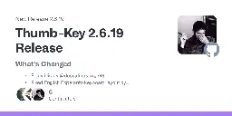 Release Thumb-Key 2.6.19 Release · dessalines/thumb-key