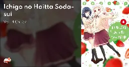 Ichigo no Haitta Soda-sui - Vol. 4 Ch. 57 - MangaDex