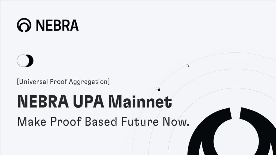 NEBRA Universal Proof Aggregation (UPA) is launching on Ethereum Mainnet!