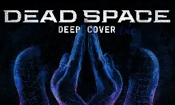 "Dead Space: Deep Cover" - Cineverse & Bloody Disgusting Announce Scripted Audio Series Based on EA's Video Game!
