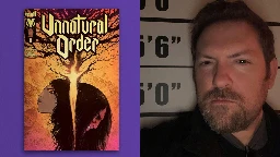 Hot Christopher Yost Comic ‘Unnatural Order’ No. 1 Snags Over 137,000 Copies Ordered (Exclusive)