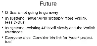 Systemd Looking At A Future With More Varlink & Less D-Bus For IPC