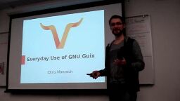 Everyday Use of GNU Guix, Chris Marusich, SeaGL 2018