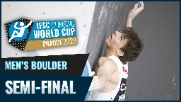 Men's Boulder semi-final || Prague 2023