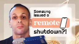 Samsung disables customer phones remotely, holds data hostage until Mexican government stepped in