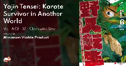 Yajin Tensei: Karate Survivor in Another World - Vol. 6 Ch. 37 - Clockwise Devil - MangaDex