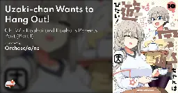 Uzaki-chan Wants to Hang Out! - Ch. 97 - Kouhai and Kouhai's Parents' Past (Part 1) - MangaDex