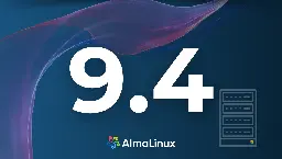 General Availability of AlmaLinux 9.4 Stable!