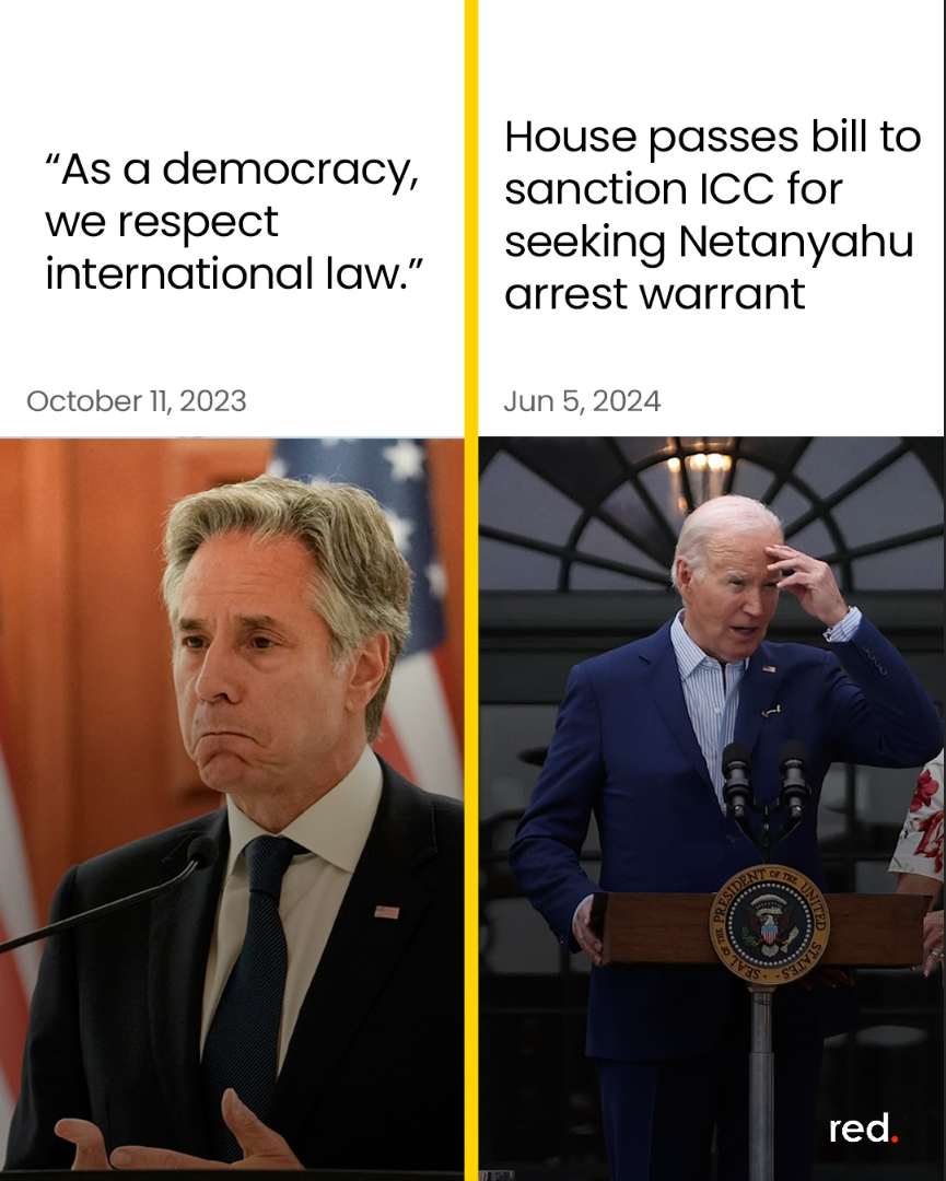 On the left: Anthony Blinken with the text ' "As a democracy, we respect international law." ' and the timestamp "October 11, 2023". On the right: Joe Biden with the text "House passes bill to sanction ICC for seeking Netanyahu arrest warrant" with the timestamp "Jun 5, 2024"