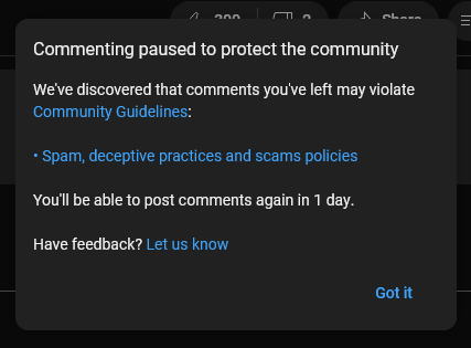 All I did was comment about how people should contact the FTC in regards to YouTube's 'conduct' in regard to a streamer doxxing someone else and their inaction, and they bust the rule on me