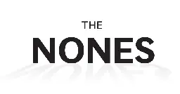 The Nones