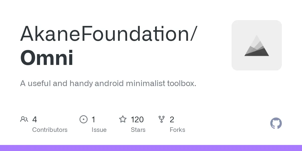 GitHub - AkaneFoundation/Omni: A useful and handy android minimalist toolbox.