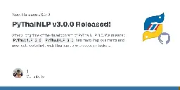 Release PyThaiNLP v3.0.0 Released! · PyThaiNLP/pythainlp