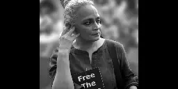 Why Is the Indian State Reigniting a 13-Year-Old Case Against Arundhati Roy?