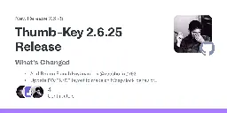 Release Thumb-Key 2.6.25 Release · dessalines/thumb-key