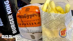 Ukraine war: Burger King still open in Russia despite pledge to exit