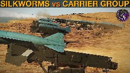 Can An Iranian Silkworm Battery Beat A US Carrier Group? (Naval 17) | DCS