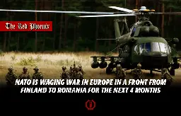 NATO is waging war in Europe in a front from Finland to Romania for the next 4 months
