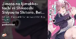 Jimoto no Ijimekko-tachi ni Shikaeshi Shiyou to Shitara, Betsu no Tatakai ga Hajimatta. - Ch. 24 - The battle for his sweatshirt has begun. - MangaDex