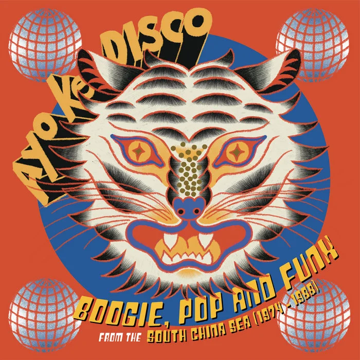 Ayo Ke Disco: Boogie, Pop & Funk from the South China Sea (1974-88), by Various Artists