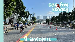 Car Free Sunday is Finally Back in Singapore!