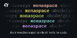 Monaspace