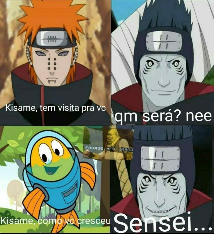 Pain: Kisame, tem visita para você. 

Kisame: quem será? Nee

Peixonauta: Kisame, como você cresceu? 

Kisame: Sensei... 