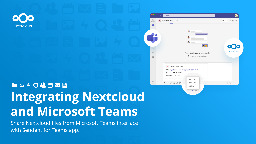 Sendent for MS Teams: Integrating Nextcloud and Microsoft Teams - Nextcloud