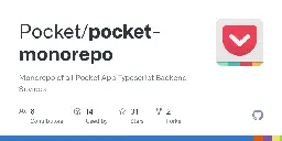 GitHub - Pocket/pocket-monorepo: Monorepo of all Pocket App Typescript Backend Sevices
