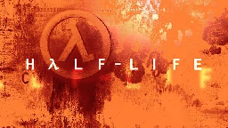 Half-Life