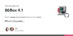 Release 86Box 4.1 · 86Box/86Box
