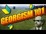 Georgism 101 🔰 — The video that introduced me to Georgism many years ago