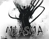 [Itch.io] Miasma