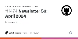 Newsletter 50: April 2024 · Issue #1474 · rust-gamedev/rust-gamedev.github.io