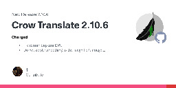 Release Crow Translate 2.10.6 · crow-translate/crow-translate
