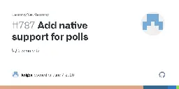 Add native support for polls · Issue #787 · LemmyNet/lemmy