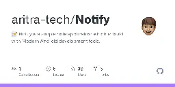 GitHub - aritra-tech/Notify: 📝 Notify is a simple note application which is build with Modern Android development tools.