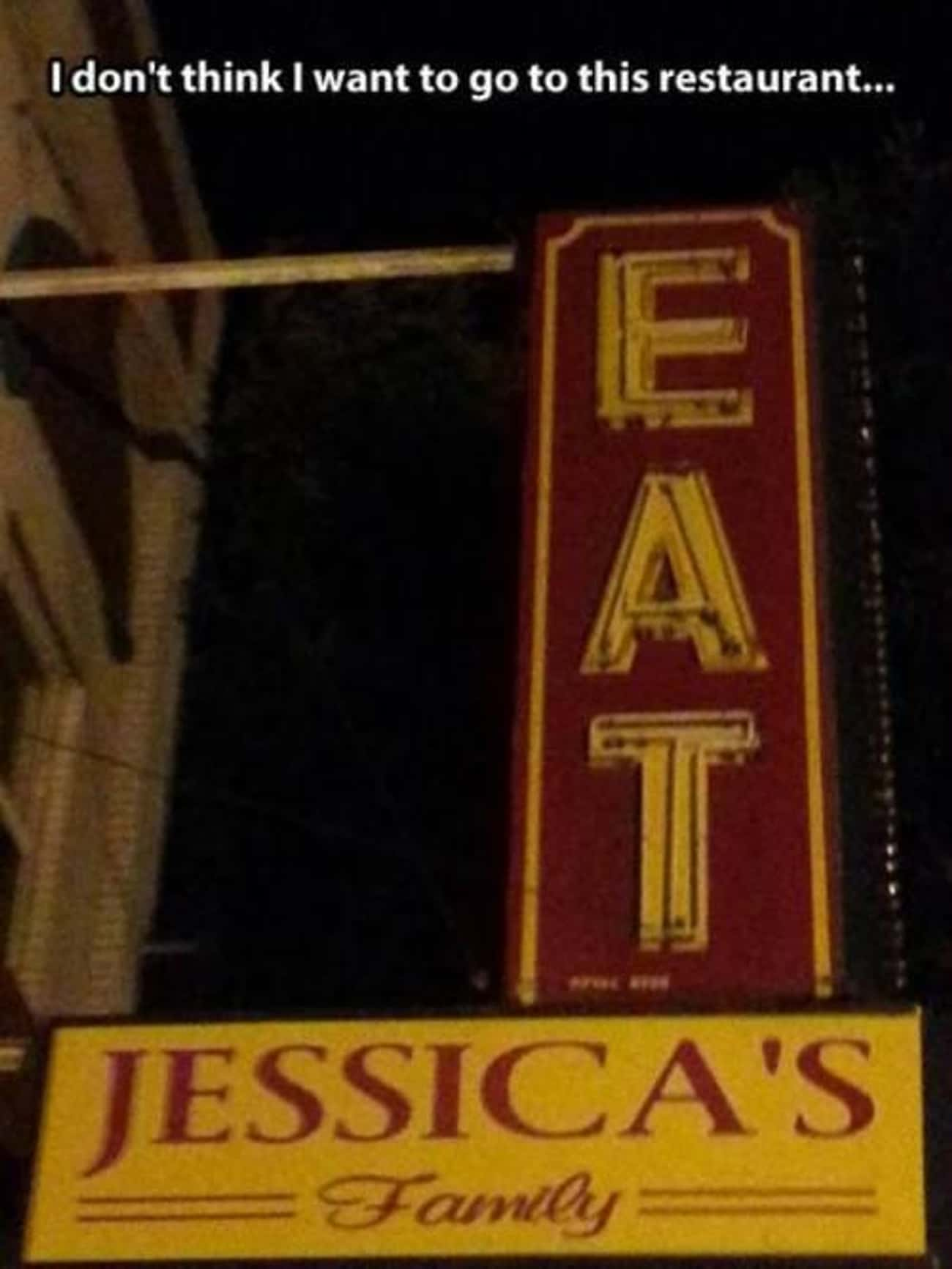 10/10 would find another jessica and eat her family