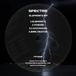 Spectre - Elements EP - FOTO018 Showreel - OUT NOW