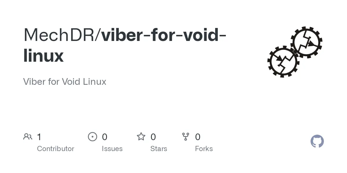 GitHub - MechDR/viber-for-void-linux: Viber for Void Linux