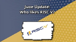 June Update: Who likes RISC-V? | PINE64