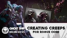 Deep Rock Galactic: Rogue Core - Below Decks at Ghost Ship: Creating creeps for Rogue Core - Steam News