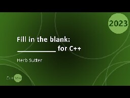 My C++ Now 2023 talk is online: “A TypeScript for C++”