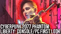 Cyberpunk 2077 Phantom Liberty First Look: PS5, Xbox Series X, PC RT Overdrive