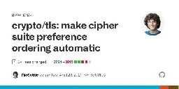 crypto/tls: make cipher suite preference ordering automatic · golang/go@9d0819b