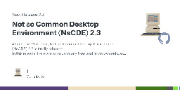 Release Not so Common Desktop Environment (NsCDE) 2.3 · NsCDE/NsCDE