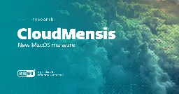 I see what you did there: A look at the CloudMensis macOS spyware | WeLiveSecurity