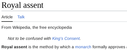 screenshot of the top of wikipedia "royal assent" article showing "Not to be confused with King's Consent."