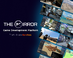 The Mirror: Open-Source Roblox &amp; UEFN Alternative by The Mirror: Open-Source Roblox Alt