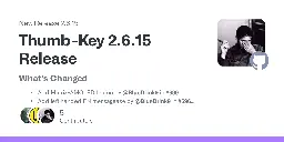 Release Thumb-Key 2.6.15 Release · dessalines/thumb-key